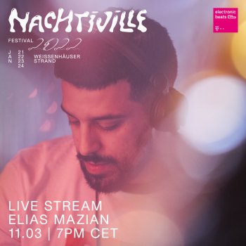 Mix of the Week 10.2021 • Elias Mazian - Waiting for NACHTIVILLE
