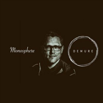 Mix of the Week 45.2020 • Demure Dubcast #11 - Monosphere