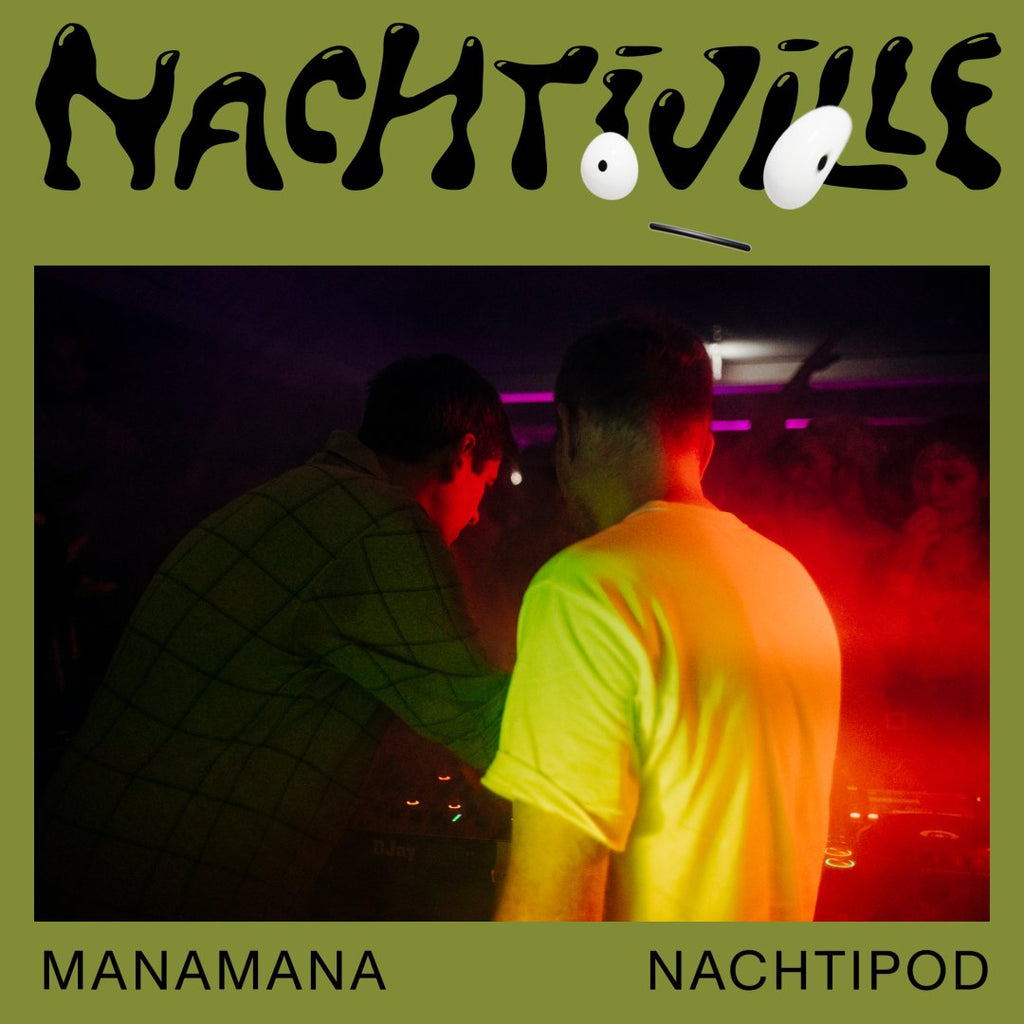 Mix of the Week 44.2023 • Manamana // Nachtipod // Nachtiville 2023 (The View)